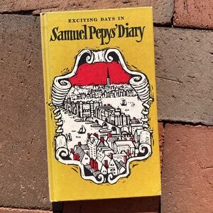 1966 Exciting Days in Samuel Pepys' Diary Peter Pauper Press 18th C Biography